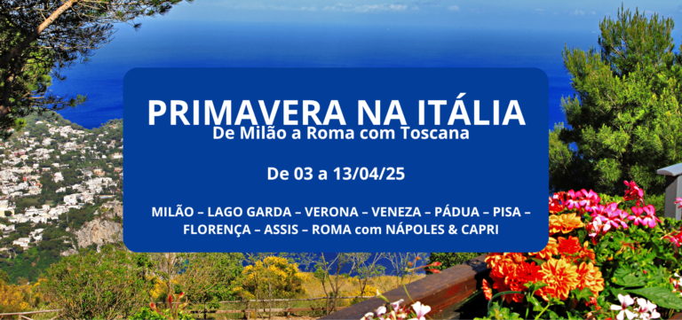 Abril/25 – Primavera na Itália – De Milão a Roma com Toscana