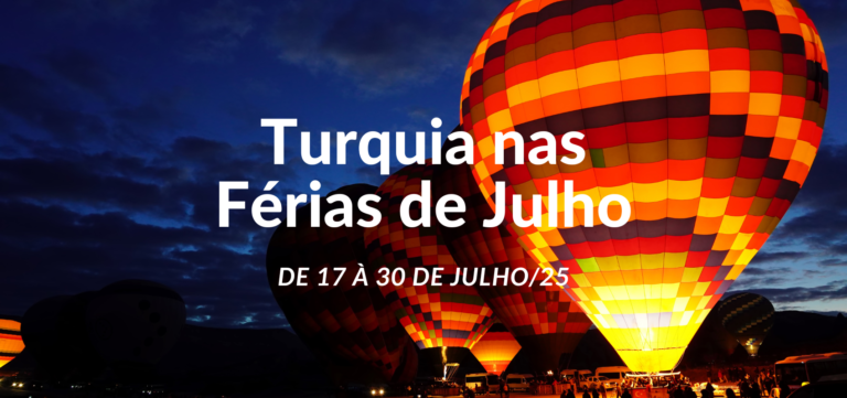 CLIQUE AQUI para ver roteiro completo Turquia nas Férias de Julho
