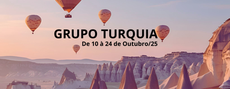OUT/25 – Turquia com Hotel da Caverna na Capadócia
